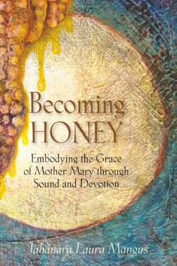 Becoming honey