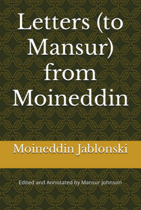 Letters (to Mansur) from Moineddin